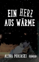 Ein Herz aus Wärme 3756815617 Book Cover