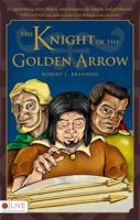 The Knight of the Golden Arrow 1606046020 Book Cover