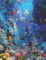 Color & Frame Coloring Book: By the Sea B08CG7F9GJ Book Cover