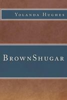 BrownShugar 1480086916 Book Cover