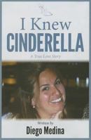 I Knew Cinderella 1620867761 Book Cover