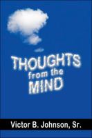 Thoughts from the Mind 1424173779 Book Cover