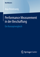 Performance Measurement in Der Beschaffung: Ein Konzeptvergleich 3658056096 Book Cover