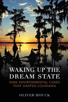 Waking Up the Dream State 1959569139 Book Cover