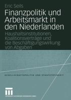 Finanzpolitik Und Arbeitsmarkt in Den Niederlanden 3531142445 Book Cover