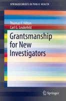 Grantsmanship for New Investigators 3030013006 Book Cover
