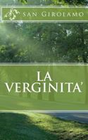 La verginita' 1490900977 Book Cover