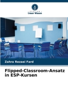 Flipped-Classroom-Ansatz in ESP-Kursen 6206980677 Book Cover