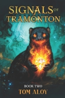 Signals of Tramonton: Vigilants of Tramonton II B0DYTXVWW2 Book Cover
