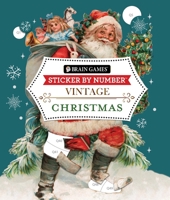 Brain Games - Sticker by Number: Vintage Christmas 163938541X Book Cover