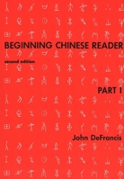 Beginning Chinese Reader (Beginning Chinese Reader, Part I) 0300020600 Book Cover