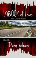 Labour of Love 1951092767 Book Cover