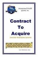 Contract To Acquire 0557604427 Book Cover