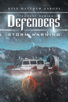 Defenders: Storm Warning 1489726845 Book Cover