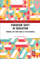 Paradigm Shift in Education: Towards the Third Wave of Effectiveness 1138388025 Book Cover