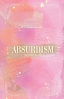 Absurdism B0FW6HFDBB Book Cover