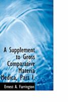 A Supplement to Gross Comparative Materia Medica, Part I. 1018896023 Book Cover