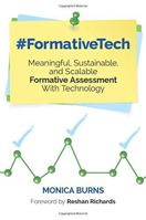 #FormativeTech: Meaningful, Sustainable, and Scalable Formative Assessment With Technology (Corwin Teaching Essentials) 1506361900 Book Cover