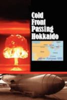 Cold Front Passing Hokkaido 1934925071 Book Cover