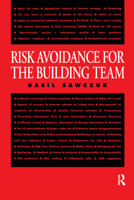 Risk Avoidance for the Building Team 0419208100 Book Cover