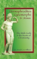 Gynomorphs: Goddesses with Penises 1579511716 Book Cover