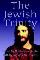 The Jewish Trinity 1593300689 Book Cover