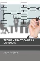 Teoría y práctica de la gerencia 1081840773 Book Cover
