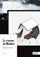 Le roman de Nadine 2381535365 Book Cover