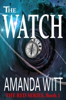 The Watch 099657610X Book Cover
