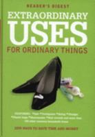 Extraordinary Uses for Ordinary Things