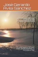 Los Àngeles de DIOS son los Seres EXTRATERRESTRES: En curso hacia la Tierra por Orden del SER SUPREMO su avanzada ya llego B08STS91CQ Book Cover