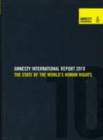 Amnesty International Report 2010: The State of the World's Human Rights 0862104556 Book Cover