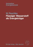 Flussiger Wasserstoff ALS Energietrager: Technologie Und Anwendungen 3709187494 Book Cover