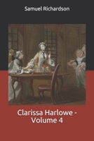 Clarissa Harlowe - Volume 4 0460008854 Book Cover