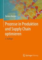 Prozesse in Produktion und Supply Chain optimieren 3662490749 Book Cover