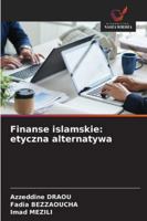 Finanse islamskie: etyczna alternatywa (Polish Edition) 6206778576 Book Cover