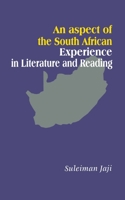 An Aspect of the South African Experience in Literature and Reading 9780812032 Book Cover