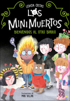 Benvido ao Outro Barrio. Os Minimortos 8420453250 Book Cover