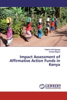 Impact Assessment of Affirmative Action Funds in Kenya 6200434492 Book Cover