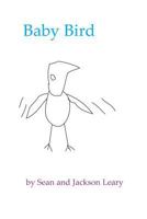 Baby Bird 0692268219 Book Cover