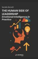 The Human Side of Leadership: Emotional Intelligence in Practice B0G3V7V6XT Book Cover