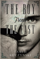 The Boy From The East 1804390615 Book Cover
