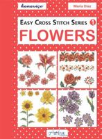 Easy Cross Stitch Series 1: Flowers 6055647494 Book Cover