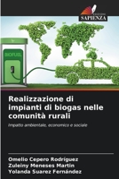 Realizzazione di impianti di biogas nelle comunità rurali 6205268272 Book Cover