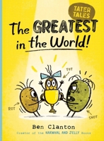 The Greatest in the World! 1534493182 Book Cover