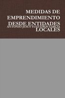 Medidas de Emprendimiento Desde Entidades Locales 0244434018 Book Cover