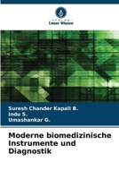 Moderne biomedizinische Instrumente und Diagnostik (German Edition) 6209977030 Book Cover