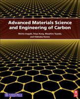 Advanced Materials Science and Engineering of Carbon 0124077897 Book Cover