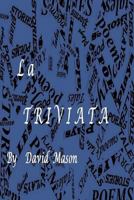 La Triviata 1542783968 Book Cover
