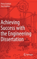Achieving Success with the Engineering Dissertation 3030331911 Book Cover